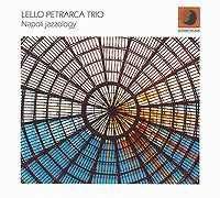 Napoli Jazzology - CD Audio di Lello Petrarca