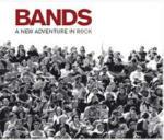 Bands. A New Adventure in Rock - CD Audio