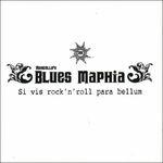 Si Vis Rock 'n' Roll Para Bellum - CD Audio di Marcello's Blues Maphia