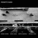Progetto Nudo - CD Audio di Progetto Nudo