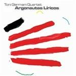 Argonautas Liricos - CD Audio di Toni Germani