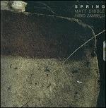 Spring - CD Audio di Matt Dibble
