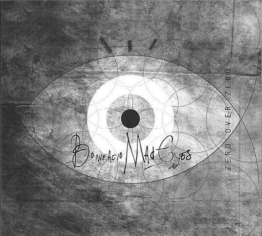 Zero Over Zero - CD Audio di Bonifacio Madeyes