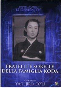 Fratelli e sorelle della famiglia Toda (DVD) di Yasujiro Ozu - DVD