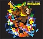 Dremong (180 gr.) - Vinile LP di Max Manfredi