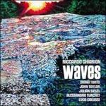 Waves - CD Audio di Riccardo Chiarion
