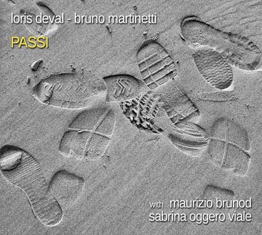 Passi - CD Audio di Loris Deval,Bruno Martinetti