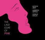 The Last Coat of Pink