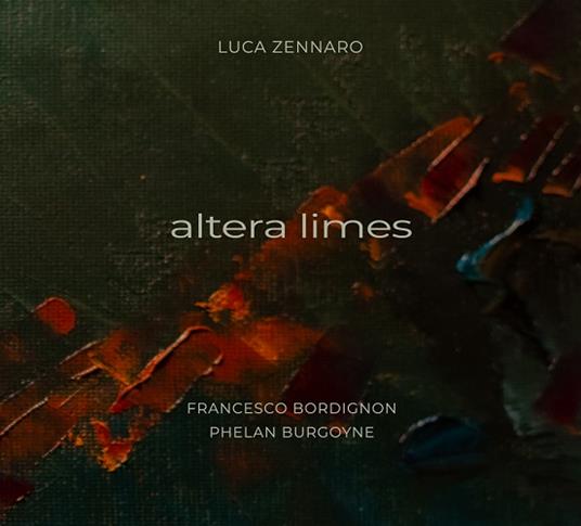 Altera Limes - CD Audio di Luca Zennaro