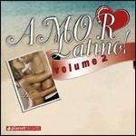 Amor Latino! vol.2 ( + Rivista) - CD Audio