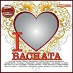 I Love Bachata - CD Audio
