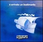 È arrivato un bastimento - CD Audio di Edoardo Bennato