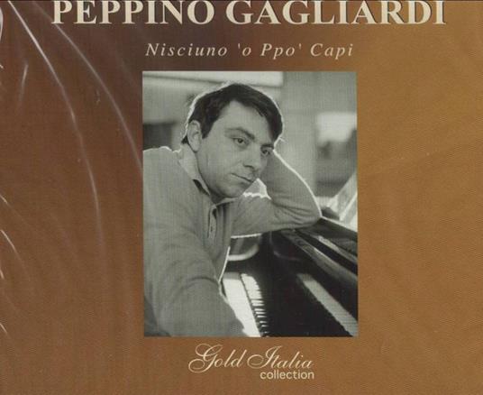 Nisciuno 'O Ppo' Capi - CD Audio di Peppino Gagliardi