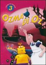 Il mago di Oz. Vol. 3. Ozma di Oz (DVD)