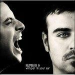 Whisper in Your Ear - CD Audio di Number H