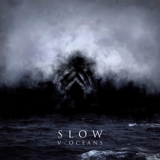V-Oceans - Vinile LP di Slow