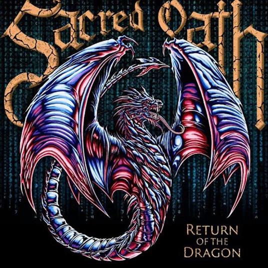 Return Of The Dragon - CD Audio di Sacred Oath