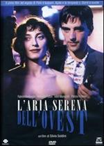 L' aria serena dell'Ovest