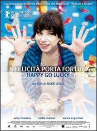 La felicità porta fortuna. Happy Go Lucky di Mike Leigh - Blu-ray