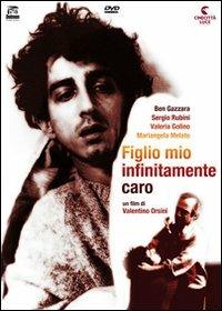 Figlio mio, infinitamente caro di Valentino Orsini - DVD