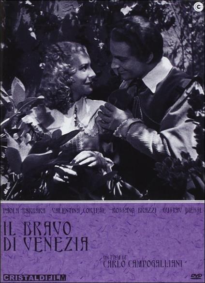 Il Bravo di Venezia di Carlo Campogalliani - DVD