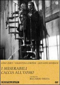 I Miserabili. Caccia all'uomo di Riccardo Freda - DVD