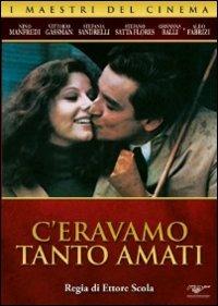 C'eravamo tanto amati di Ettore Scola - DVD