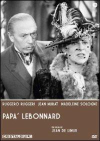 Papà Lebonnard di Jean De Limur - DVD