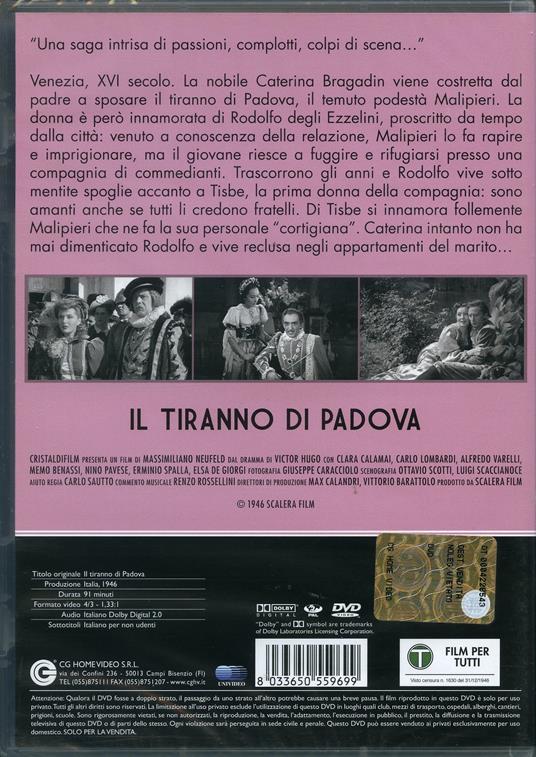 Il tiranno di Padova di Massimiliano Neufeld - DVD - 2