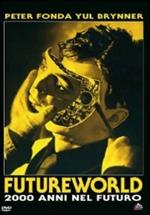 Futureworld. 2000 anni nel futuro