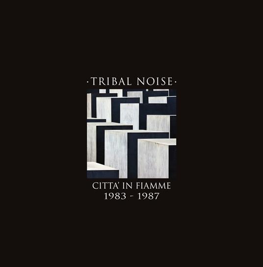 Città in fiamme 1983-1987 - Vinile LP + CD Audio di Tribal Noise