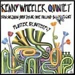 Flutter by, Butterfly - Vinile LP + CD Audio di Kenny Wheeler