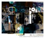 391 vol.9 Lombardia Voyage Through the Deep 80's Underground