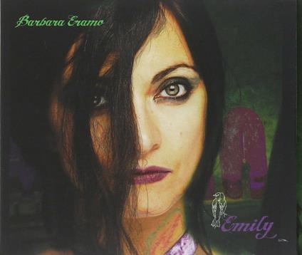Emily - CD Audio di Barbara Eramo