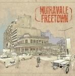 Muiravale Freetown - CD Audio di Muiravale Freetown