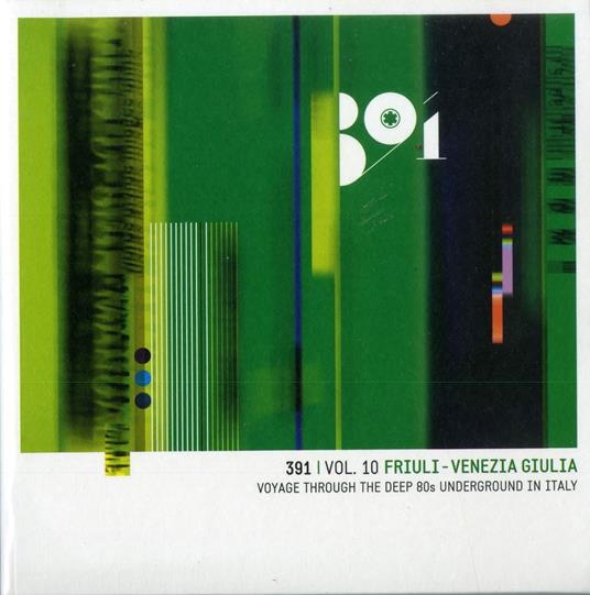 391 vol.10 Friuli Venezia Giulia Voyage - CD Audio