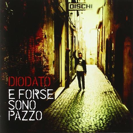 E forse sono pazzo (Nuova versione) - CD Audio di Diodato