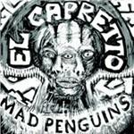 El capretto - CD Audio di Mad Pinguinis