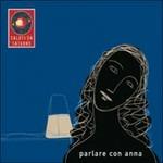 Parlare con Anna (feat. Vinicio Capossela)