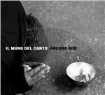 Ancora ridi - CD Audio di Muro del Canto