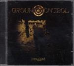 Dragged - CD Audio di Ground Control