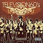 Celebr-Hate - CD Audio di Television 60's