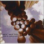 Sin Sound - CD Audio di From the Underground