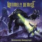 Systematic Eradication - CD Audio di Untimely Demise