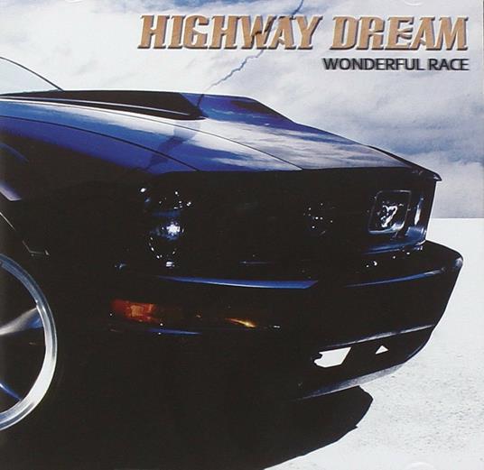 Wonderful Race - CD Audio di Highway Dream