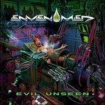 Evil Unseen - CD Audio di Envenomed
