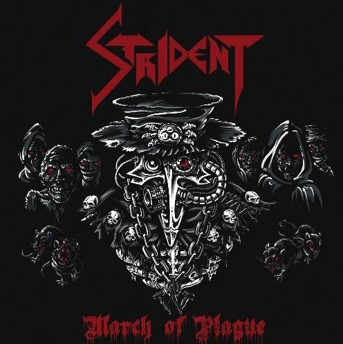 March of Plague - CD Audio di Strident