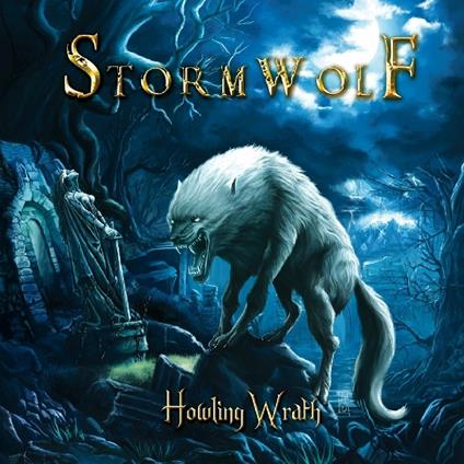 Howling Wrath (Digipack) - CD Audio di Stormwolf