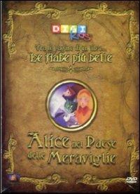 Alice nel paese delle meraviglie. Tra le pagine di un libro... le fiabe più - DVD