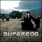 Soldi e farfalle - CD Audio di Superzoo